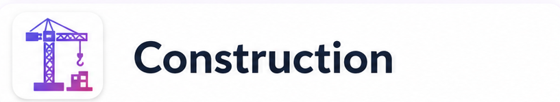 Construction