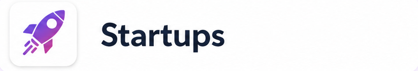 Startups